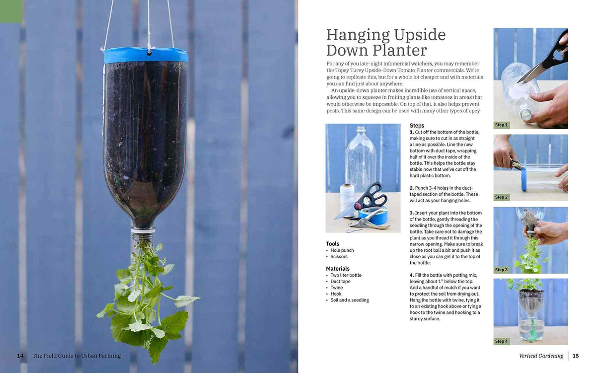 Book spread titled "Hanging Upside Down Planter" showing a photo of a leafy seedling growing from the neck of a suspended plastic bottle planter, alongside four numbered step photos demonstrating cutting, taping, planting and filling the bottle, plus a tools and materials list and written instructions.