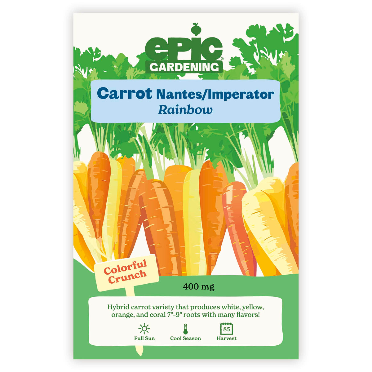 An Epic Gardening USDA Organic Carrot Nantes/Imperator Rainbow seed packet featuring an illustration of yellow, orange, and coral carrots, a "Colorful Crunch" callout, and 400 mg seed weight on a plain white background.