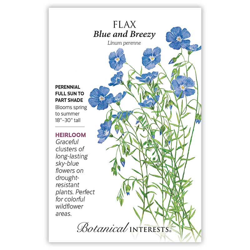 Seed packet for Blue and Breezy Flax featuring a botanical illustration of slender green stems with sky-blue five-petaled flowers and buds, alongside text noting it's a heirloom perennial for full sun to part shade, blooming spring to summer, 18–30 inches tall, suited to drought-tolerant wildflower gardens.