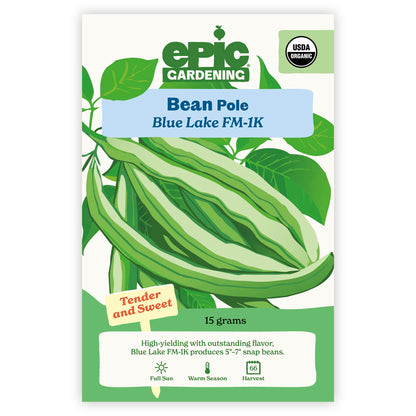 An Epic Gardening USDA Organic Blue Lake FM-1K Pole Bean seed packet featuring an illustration of green bean pods on leafy vines, a "Tender and Sweet" callout, and 15 grams seed weight on a plain white background.