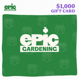 Green gift card graphic with a faint gift-box pattern, displaying the white Epic Gardening logo in the centre and text indicating a $1,000 gift card value.