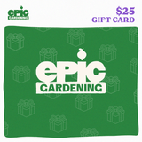 Green $25 Epic Gardening gift card decorated with a subtle wrapped-present pattern and the white Epic Gardening logo centred on the card.