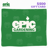 Green $500 Epic Gardening digital gift card featuring the white Epic Gardening logo centred on a green background patterned with faint gift-box icons, with the dollar amount and 